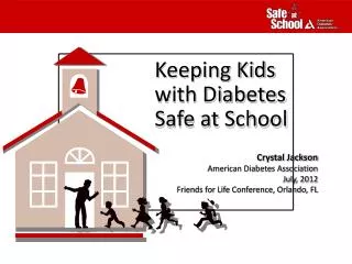 Keeping Kids with Diabetes Safe at School