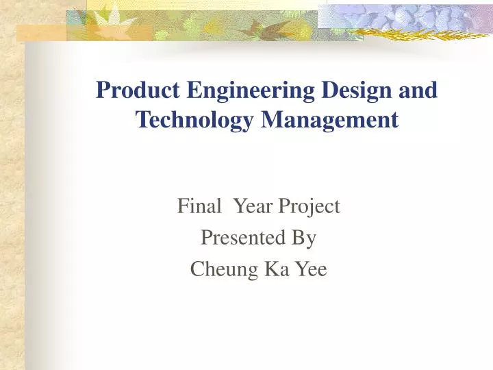 product engineering design and technology management