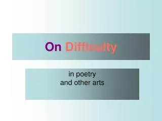 On Difficulty