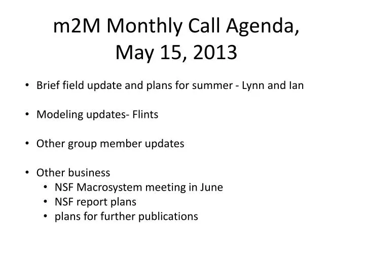 m2m monthly call agenda may 15 2013