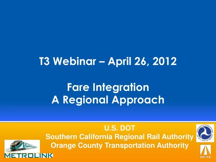 t3 webinar april 26 2012 fare integration a regional approach