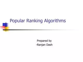 Popular Ranking Algorithms