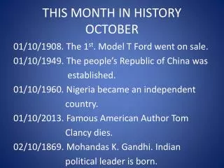 THIS MONTH IN HISTORY OCTOBER
