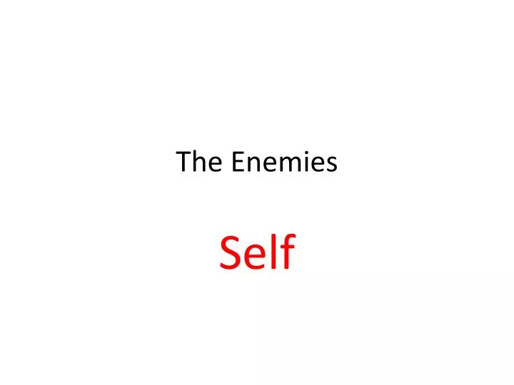 the enemies
