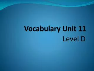 Vocabulary Unit 11