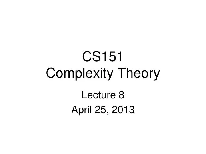 cs151 complexity theory