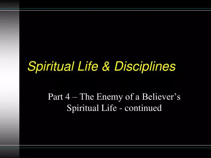 spiritual life disciplines