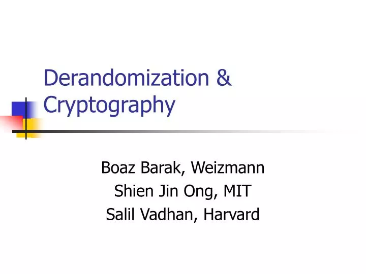 derandomization cryptography