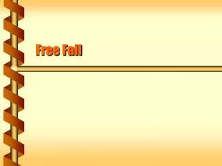 free fall