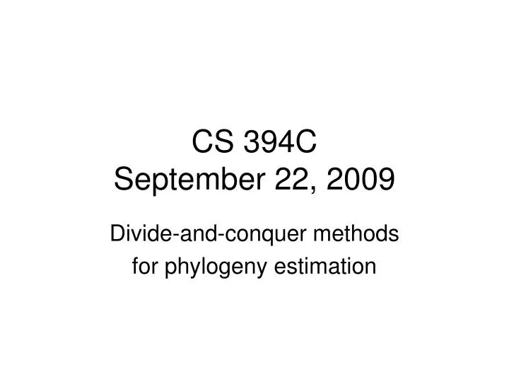 cs 394c september 22 2009