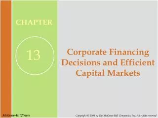Corporate Financing Decisions and Efficient Capital Markets