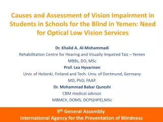 Causes and Assessment of Vision Impairment in Students in Schools for the Blind in Yemen: Need for Optical Low Vision Se