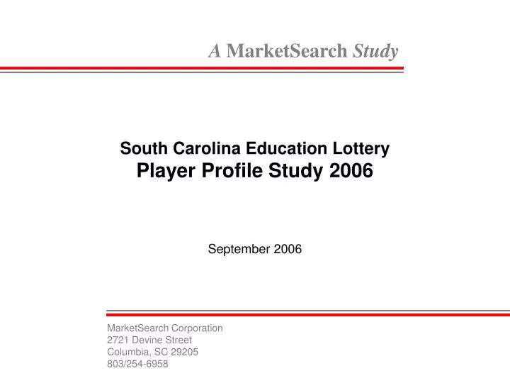 south carolina education lottery player profile study 2006