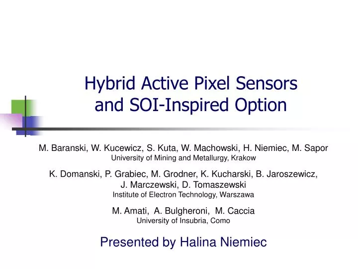 hybrid active pixel sensor s and soi inspired option