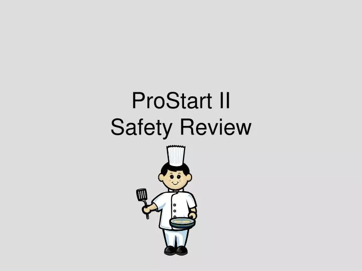 prostart ii safety review