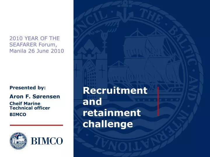 recruitment and retainment challenge
