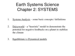 Earth Systems Science Chapter 2: SYSTEMS