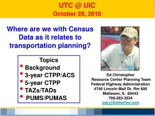 UTC @ UIC October 28, 2010