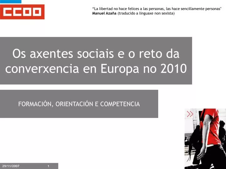os axentes sociais e o reto da converxencia en europa no 2010