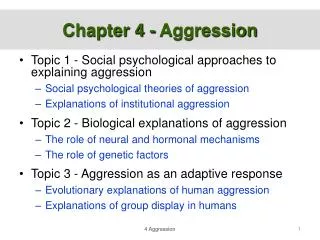 Chapter 4 - Aggression