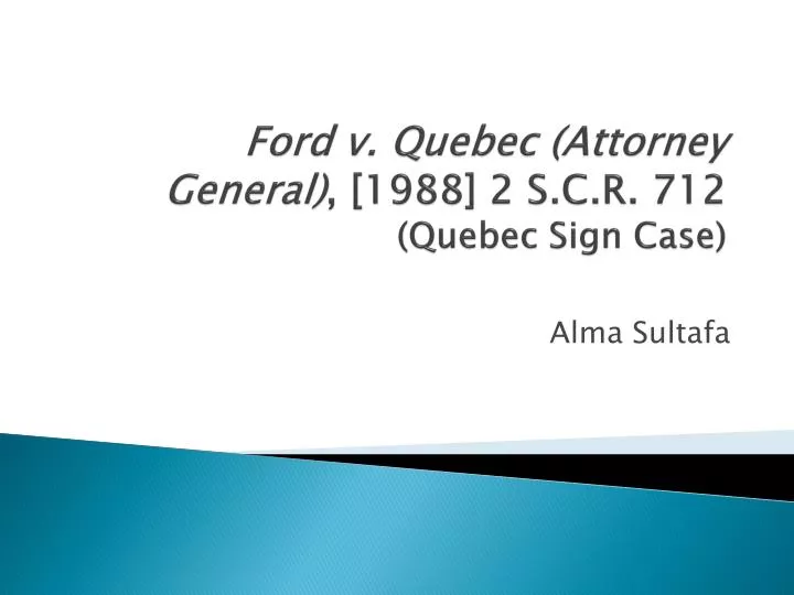 ford v quebec attorney general 1988 2 s c r 712 quebec sign case