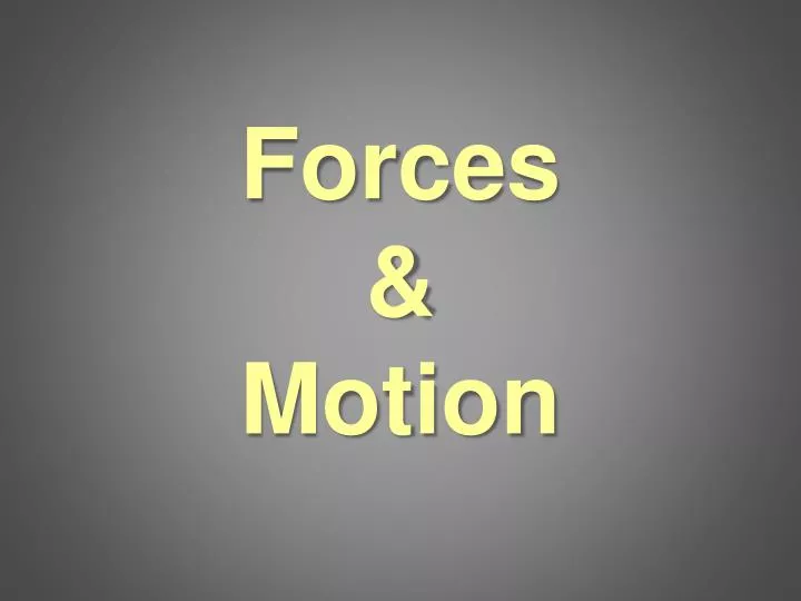 forces motion