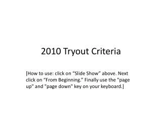 2010 Tryout Criteria