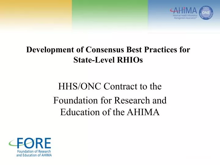 development of consensus best practices for state level rhios