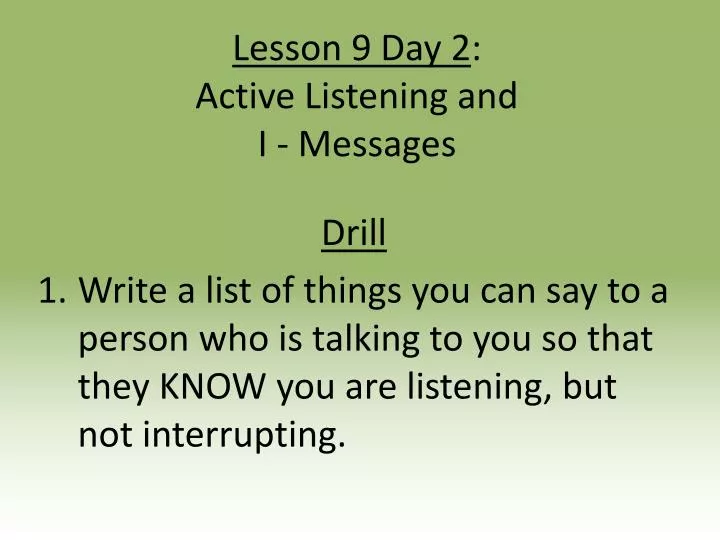 lesson 9 day 2 active listening and i messages