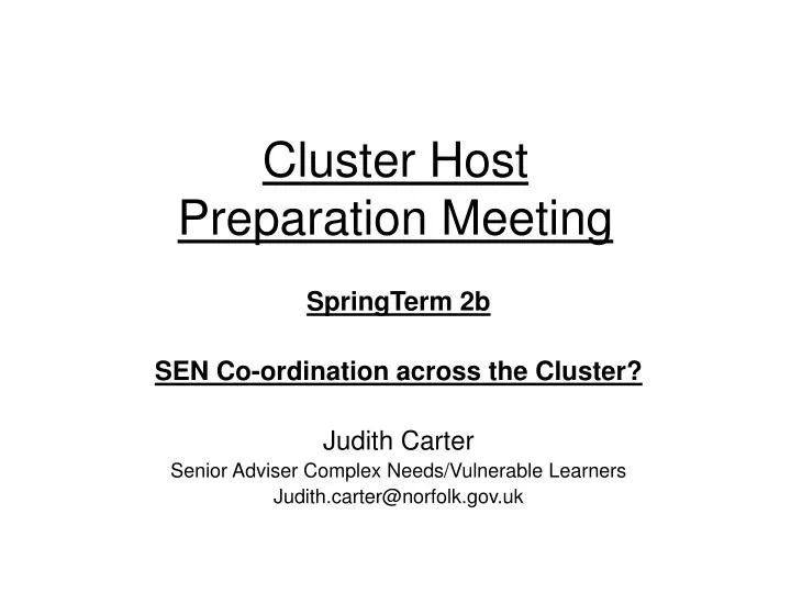 cluster host preparation meeting