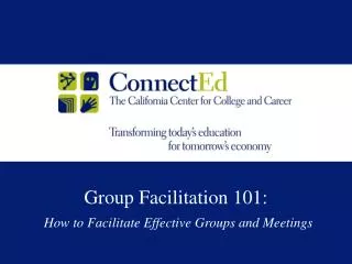 Group Facilitation 101: How to Facilitate Effective Groups and Meetings