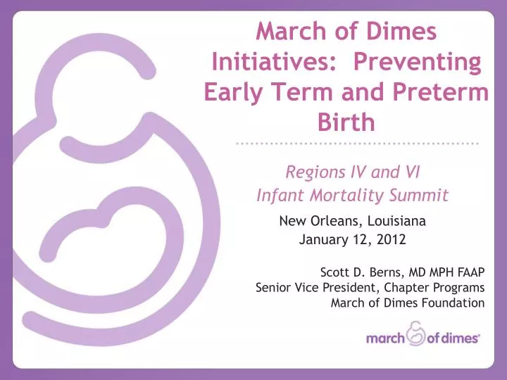 march of dimes initiatives preventing early term and preterm birth