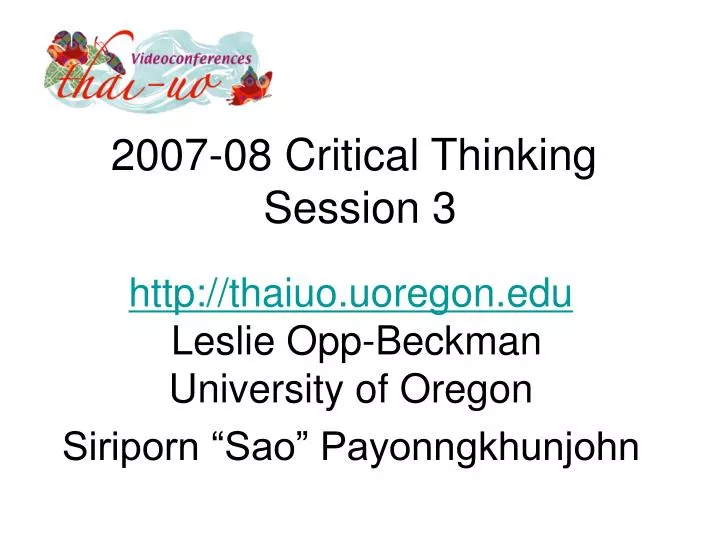 2007 08 critical thinking session 3