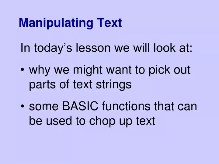 manipulating text