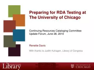 Preparing for RDA Testing at The University of Chicago