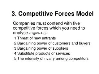 3. Competitive Forces Model