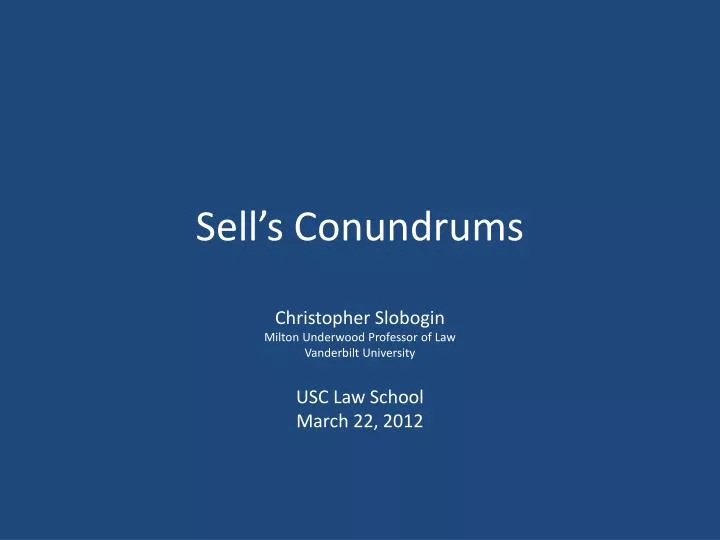 sell s conundrums