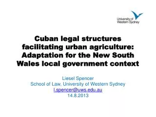 Cuban legal structures facilitating urban agriculture: Adaptation for the New South Wales local government context