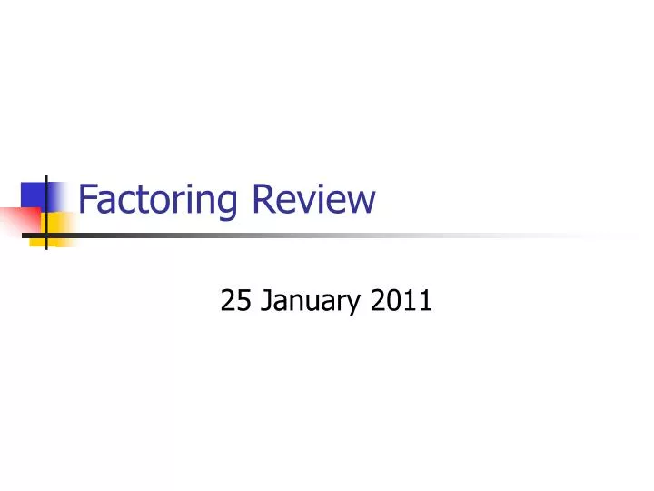 factoring review