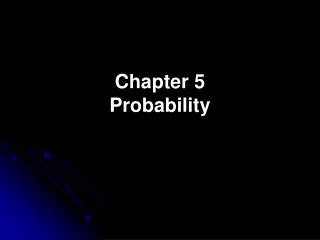 Chapter 5 Probability