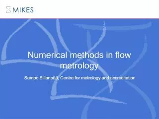 Numerical methods in flow metrology