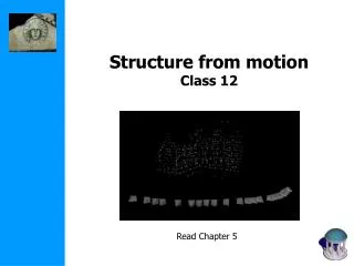 Structure from motion Class 12