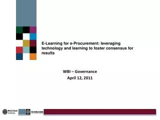 E-Learning for e-Procurement: leveraging technology and learning to foster consensus for results