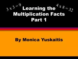 Learning the Multiplication Facts Part 1