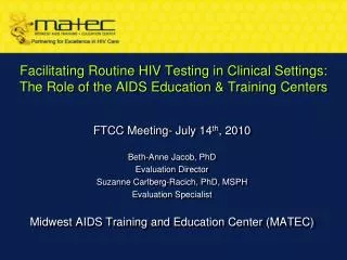 Facilitating Routine HIV Testing in Clinical Settings: The Role of the AIDS Education &amp; Training Centers