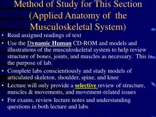 Method of Study for This Section (Applied Anatomy of the Musculoskeletal System)