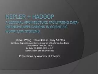 Kepler + Hadoop A General Architecture Facilitating Data-Intensive Applications in Scientific Workflow Systems