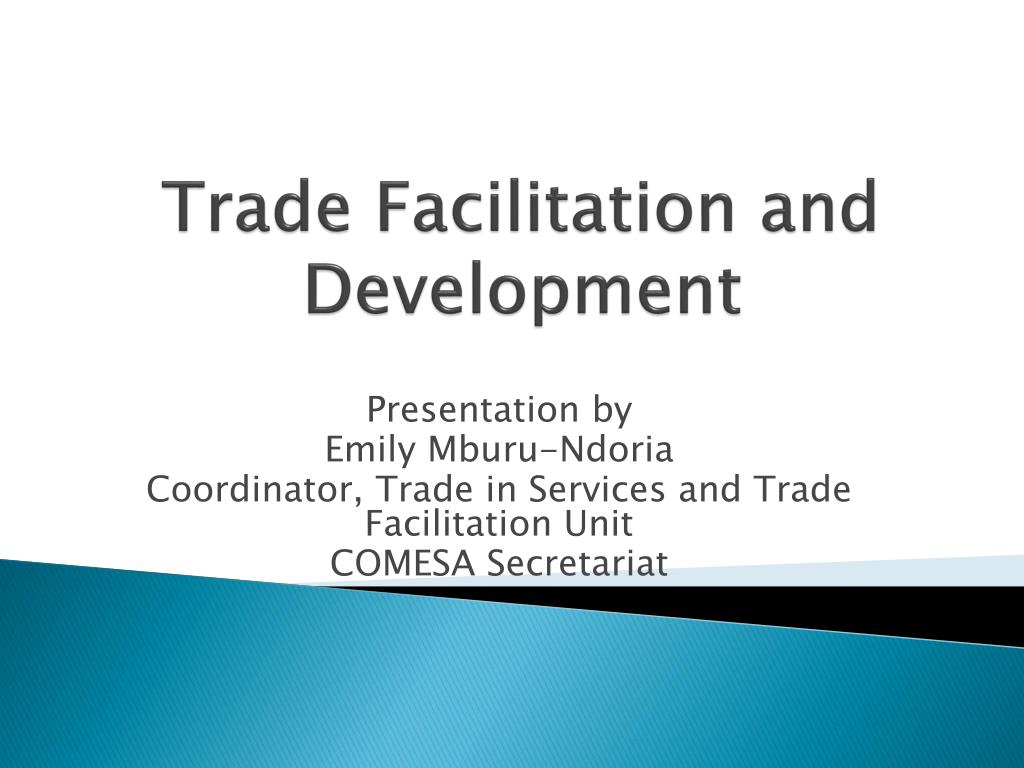 PPT - Trade Facilitation and Development PowerPoint Presentation, free ...