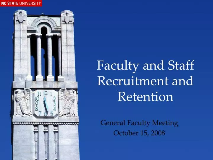 faculty and staff recruitment and retention