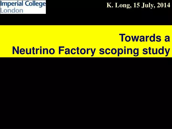 towards a neutrino factory scoping study